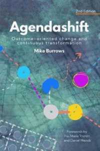 Agendashift : Outcome-oriented change and continuous transformation (2nd Edition)