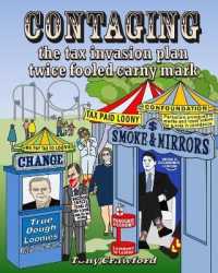 Contaging: the tax invasion plan twice fooled carny mark