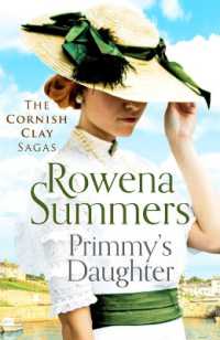 Primmy's Daughter : A moving, spell-binding tale (The Cornish Clay Sagas)