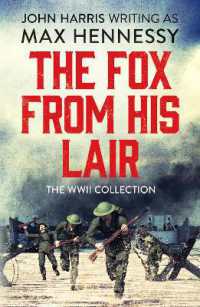 The Fox from His Lair : The WWII Collection