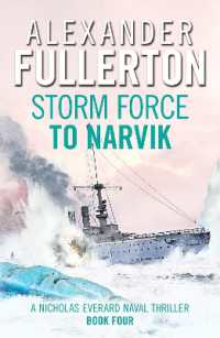 Storm Force to Narvik (Nicholas Everard Naval Thrillers)