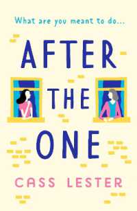 After the One : An uplifting novel of friendship, family and new love (The Broken Hearted Optimists Club)