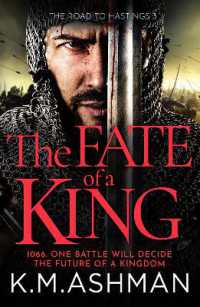 The Fate of a King : A compelling medieval adventure of battle, honour and glory (The Road to Hastings)