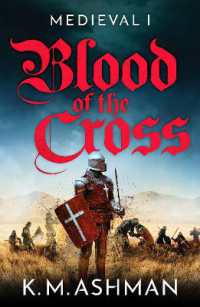 Medieval - Blood of the Cross (The Medieval Sagas)