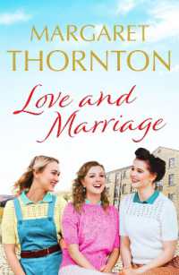 Love and Marriage : A captivating Yorkshire saga of happiness and heartbreak (Northern Lives)