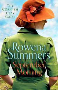 September Morning : An emotional saga of love and war (The Cornish Clay Sagas)