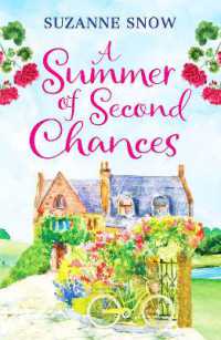 A Summer of Second Chances : An uplifting and feel-good romance to fall in love with (Welcome to Thorndale)