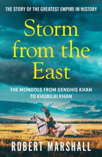 Storm from the East : Genghis Khan and the Mongols