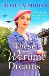 These Wartime Dreams : A compelling and dramatic WW2 saga of love and friendship (The Sisters' War)