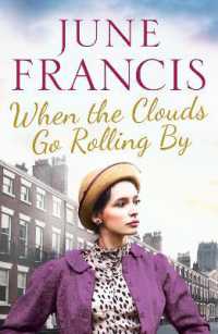 When the Clouds Go Rolling by (Victoria Crescent Sagas)