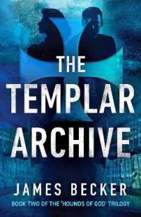 The Templar Archive (The Hounds of God)