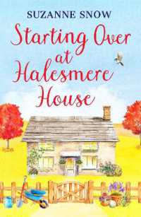 Starting over at Halesmere House (Love in the Lakes)