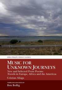 Music for Unknown Journeys by Cristian Aliaga : New and Selected Prose Poems: Travels in Europe, Africa and the Americas (Aris & Phillips Hispanic Classics)