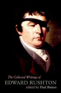 The Collected Writings of Edward Rushton : (1756-1814) (Liverpool English Texts and Studies)