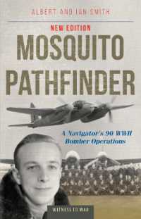Mosquito Pathfinder : A Navigator's 90 WWII Bomber Operations