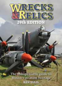 Wrecks & Relics 29th Edition : The indispensable guide to Britain's aviation heritage