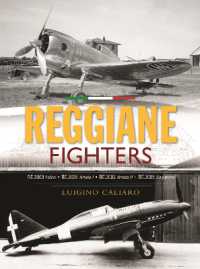 Reggiane Fighters : RE.2000 Falco, RE.2001 Ariete I, RE.2002 Ariete II, RE.2005 Sagittario
