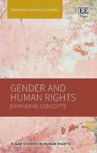ジェンダーと人権：拡張する概念<br>Gender and Human Rights : Expanding Concepts (Elgar Studies in Human Rights)