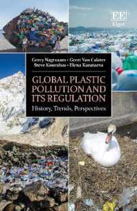 グローバルなプラスチック汚染とその規制：歴史、傾向と展望<br>Global Plastic Pollution and its Regulation : History, Trends, Perspectives