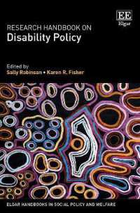 障害者政策：研究ハンドブック<br>Research Handbook on Disability Policy (Elgar Handbooks in Social Policy and Welfare)