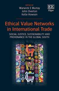 Ethical Value Networks in International Trade : Social Justice, Sustainability and Provenance in the Global South