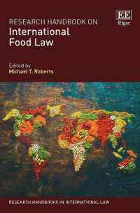 国際食糧法：研究ハンドブック<br>Research Handbook on International Food Law (Research Handbooks in International Law series)