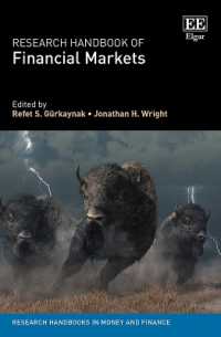 金融市場：研究ハンドブック<br>Research Handbook of Financial Markets (Research Handbooks in Money and Finance series)