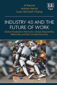 インダストリー4.0と仕事の未来<br>Industry 4.0 and the Future of Work : Global Production Networks, Global Disassembly Networks, and the Circular Economy