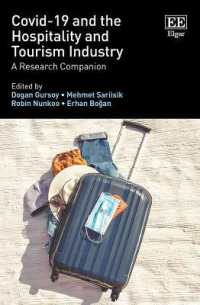 COVID-19とホスピタリティ・旅行産業：研究便覧<br>COVID-19 and the Hospitality and Tourism Industry : A Research Companion