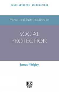 社会保障：上級入門<br>Advanced Introduction to Social Protection (Elgar Advanced Introductions series)