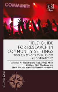 Field Guide for Research in Community Settings : Tools, Methods, Challenges and Strategies (Elgar Field Guides)