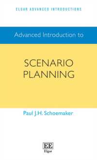 シナリオ・プランニング：上級入門<br>Advanced Introduction to Scenario Planning (Elgar Advanced Introductions series)