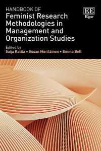 経営・組織研究におけるフェミニズム調査法ハンドブック<br>Handbook of Feminist Research Methodologies in Management and Organization Studies (Research Handbooks in Business and Management series)