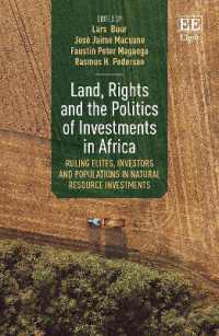アフリカへの投資：土地、人権と政治をめぐる問題<br>Land, Rights and the Politics of Investments in Africa : Ruling Elites, Investors and Populations in Natural Resource Investments