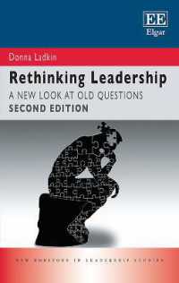リーダーシップの再考（第２版）<br>Rethinking Leadership : A New Look at Old Questions: Second Edition (New Horizons in Leadership Studies series) （2ND）