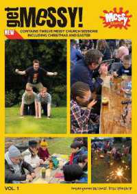 Get Messy! Volume 1 : Intergenerational discipleship (Get Messy!)