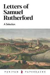 Letters of Samuel Rutherford : A Selection (Puritan Paperbacks) （2ND）