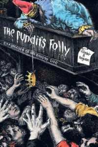 The Pundit's Folly : Chronicles of an Empty Life （2ND）