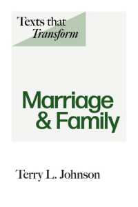 Texts That Transform: Marriage & Family (Texts That Transform)