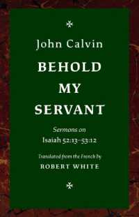 Behold My Servant : Sermons on Isaiah 52:13-53:12