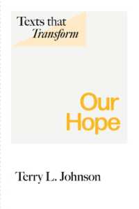 Texts That Transform: Our Hope (Texts That Transform)