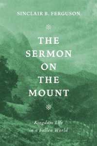 Sermon on the Mount : Kingdom Life in a Fallen World （2ND）