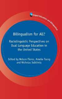 Bilingualism for All? : Raciolinguistic Perspectives on Dual Language Education in the United States (Bilingual Education & Bilingualism)