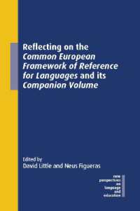 Reflecting on the Common European Framework of Reference for Languages and its Companion Volume (New Perspectives on Language and Education)