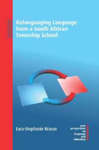 Relanguaging Language from a South African Township School (New Perspectives on Language and Education)