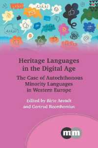 デジタル時代における継承語<br>Heritage Languages in the Digital Age : The Case of Autochthonous Minority Languages in Western Europe (Multilingual Matters)