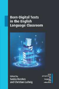 Born-Digital Texts in the English Language Classroom (New Perspectives on Language and Education)