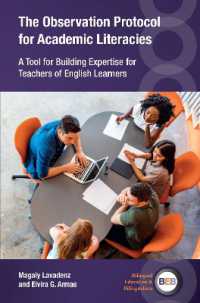 The Observation Protocol for Academic Literacies : A Tool for Building Expertise for Teachers of English Learners (Bilingual Education & Bilingualism)