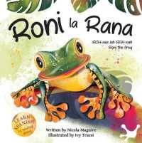 Roni la Rana : (Roni the Frog)