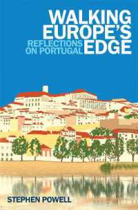 Walking Europe's Edge : Reflections on Portugal